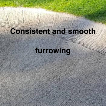 A golf course bunker with consistent and smooth furrowing